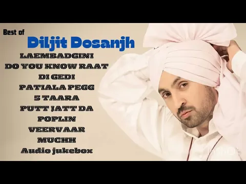 Download MP3 Diljit Dosanjh - ( Top 10 Audio Songs Official )