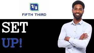 How To Set Up Fifth Third Bank CD Rates 2025