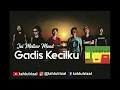 Download Lagu Gadis Kecilku - Joe Mellow Mood