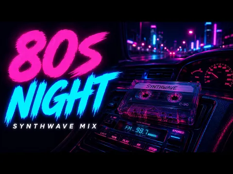 Best Synthwave Playlist 2026 🌃 Dreamwave Electronic Mix | Relaxing Retro Nights