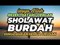 Download Lagu Sholawat Nabi Penarik Rezeki, Sholawat Burdah Pembuka Rezeki Dan Pembawa Semua Kebaikan