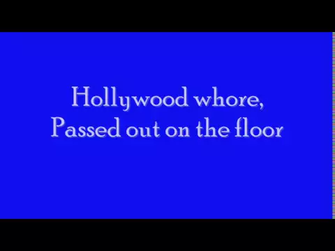 Download MP3 Papa Roach - Hollywood Whore Lyrics