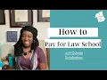 How to Pay for Law School with Outside Scholarships