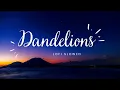 DANDELIONS - Ruth B (LOFI- slowed)
