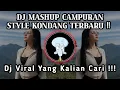 Download Lagu DJ MASHUP CAMPURAN STYLE KONDANG JEDAG JEDUG VIRAL TIKTOK TERBARU 2025!!