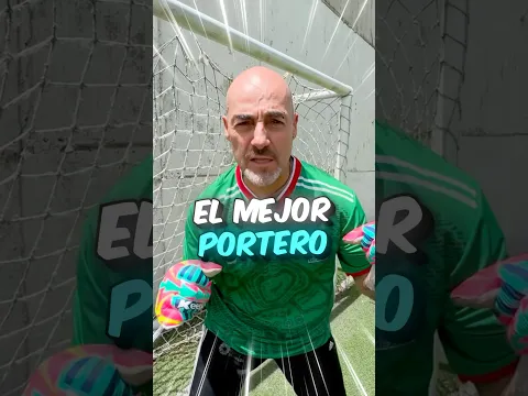 Soy el mejor portero del mundo! ⚽️🧤🇲🇽🤩