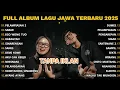 Download Lagu FULL ALBUM PELAMPIASAN 2 (RANGKULEN AKU KEKEPEN AKU) - PLAYLIST LAGU JAWA TERBARU 2025