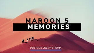Download Maroon 5  - Memories (Deepside Deejays Remix) MP3