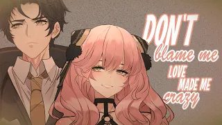 Nightcore Don T Blame Me Lyrics 