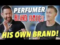 PERFUMER BLIND RATES HIS OWN FRAGRANCES