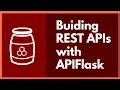 APIFlask Crash Course Build a REST API Using Flask and Marshmallow