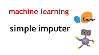 Using Simple Imputer for imputing missing numerical and categorical values Machine Learning