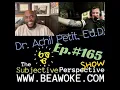 Dr Achil Petit Ed D -Ep 165 of The Subjective Perspective Show