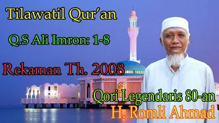 Download Qori Romli Ahmad - Q.S Ali-Imron 1- 9 MP3