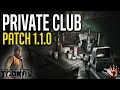 Private club - Patch 1 1 0