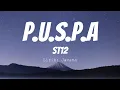 Download Lagu St12 - Puspa Lirik  Video