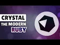 Crystal is the modern Ruby you probably shouldn t use just yet