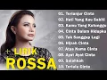 Download Lagu ROSSA FULL ALBUM PILIHAN TERBAIK - KUMPULAN LAGU ROSA TERBAIK VIRAL TIKTOK TERBARU 2025 - LAGU POP