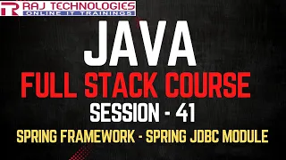Session - 41 Java Full Stack Developer Course Spring Framework Spring DAO Module Spring JDBC