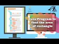 Java Program to find the area of rectangle