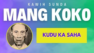 kudu ka saha kawih sunda mang koko