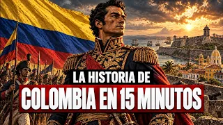 ✅ La historia de COLOMBIA en 15 minutos | Resumen rápido y fácil