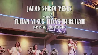 Download Jalan Serta Yesus medle Tuhan Yesus Tidak Berubah - MLB Praise and Worship MP3