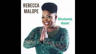 rebecca malope khuluma nami