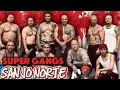 ALL NEW SUPER SERIES SUPER GANGS PT 1 SAN JOSE NORTENOS