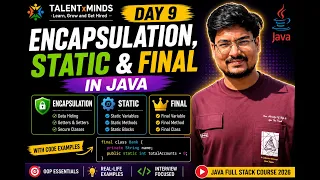 Day 9 Encapsulation Static Final in Java Complete OOP Tutorial Java Full Stack Course 2026
