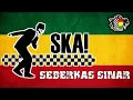 Download Lagu SEBERKAS SINAR REEGAE SKA COVER
