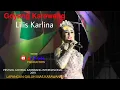 Download Lagu Goyang Karawang Bareng Lilis Karlina | Festival Goyang Karawang Internasional 2019