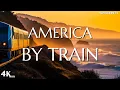 The Most EPIC Scenic Routes in America by TRAIN 4K Travel Guide
