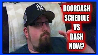 DoorDash Schedule vs Dash Now Is there a difference PTD Vlogs Day 643