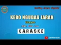 Download Lagu Kebo Ngudag Jaran KARAOKE  - Esta Joss