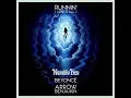 Download Lagu Naughty Boy ft Beyoncè- Runnin (Lose it all) (Official Audio)