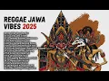 Download Lagu 🌞 Reggae Jawa 2025 | Klik Play! Irama Positif Bikin Semangat Kerja 💪