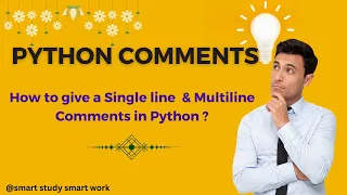 Python Comments How to give Single line comments and multiline comments in Python