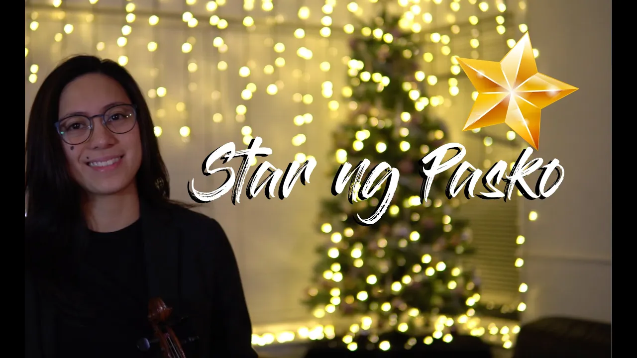 Star ng Pasko - Violin Cover