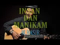 M.Nasir - Insan \u0026 Manikam | Lirik