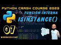 0 7 - Internal Function isinstance in Python Complement to type to find out the type