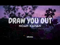 Noah Kahan - Draw You Out (From The Hunger Games: Sunrise on the reaping) (Tradução/Legendado) PT-BR