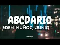 Eden Muñoz, Junior H - Abcdario (Tradução/Legendado) PT-BR