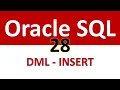 Oracle SQL Developer Tutorial For Beginners 28 - DML INSERT