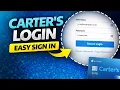 Carter s Credit Card Login 2026 How to Sign In Manage Your Account Easily