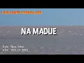 Download Lagu Lagu mappi terbaru_-_2020_-_Na Madue [kelly ebo]