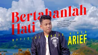 arief bertahanlah hati official music video 