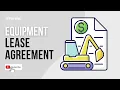 Equipment Lease Agreement - EXPLAINED