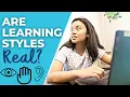 Are Learning Styles True Do Learning Styles Really Exist