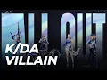 K/DA - VILLAIN feat. Madison Beer and Kim Petras